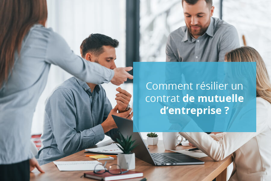 La résiliation d'un contrat de mutuelle entreprise